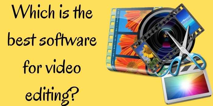 Best Video Editing Software